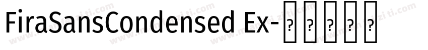 FiraSansCondensed Ex字体转换